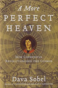 Kirjan 'A More Perfect Heaven' kansikuva